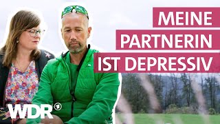 Depression in einer Beziehung: Was macht die Krankheit mit der Partnerschaft? | Frau TV | WDR