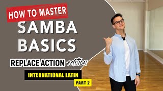 How to master SAMBA BASIC - Replace Action edition