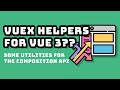 Why You Need This Library for Vuex in Vue 3