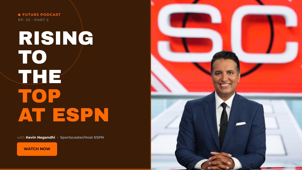 Kevin Negandhi (Pt. 2) — The Outwork Blueprint: Rising to the Top at ESPN episode cover