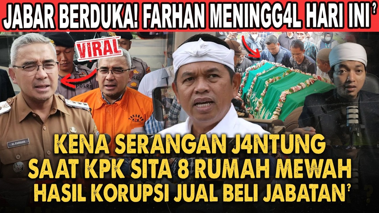 KANG DEDI MULYADI KAGET ASET FARHAN WALIKOTA BANDUNG DISITA KPK IMBAS KORUPSI?! KDM SEBUT MANTAPP