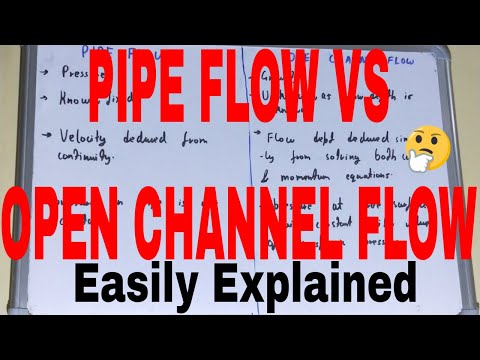 Pipe Flow vs Open Channel Flow|Difference between pipe flow and open channel flow
