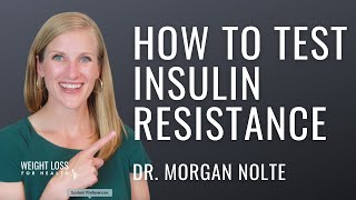 How to Test for Insulin Resistance (HOMA Score Tutorial)
