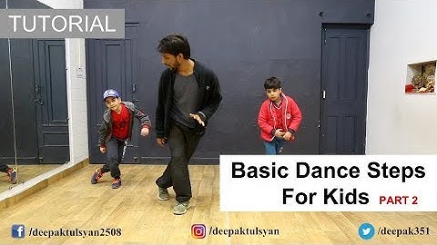Basic Dance Steps for "KIDS" | Deepak Tulsyan Dance Tutorial | Beginner Dance Steps | Part 2