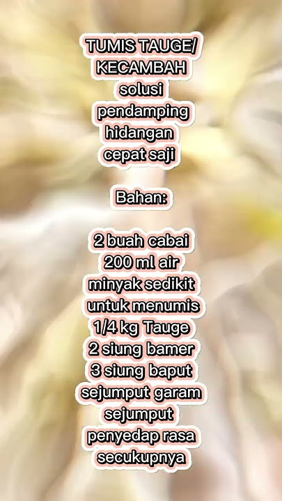 'Makan Cepat Saji? Tumis Toge Solusinya,Tumis Toge hidangan Pendamping yang Lezat & Praktis.'