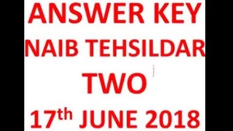 ANSWER KEY FOR HPPSC NAIB TEHSILDAR and Two Exam 17 june 2018 | H P NAIB TEHSILDAR Exam 2018|