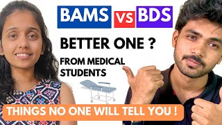 BDS vs BAMS Reality| Why We Opted BAMS | Our Experience