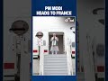 PM Modi Heads To France For Key Talks, Bharat Innovates Event And Strategic Partnership Review