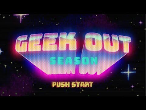 GEEK OUT SEASON IS COMING SOON!👀 - Cards, the Universe and Everything (CUE)