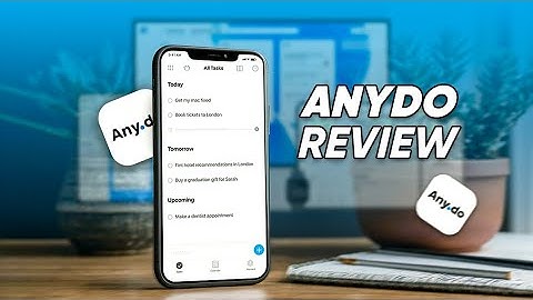 Master Your Tasks With Anydo!