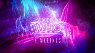 Doctor Who Theme: Timelines Closing