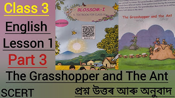 Class 3/The Grasshopper and the Ant/Clouds/Lesson 1/Part 3//Question Answers/Assamese Translation...