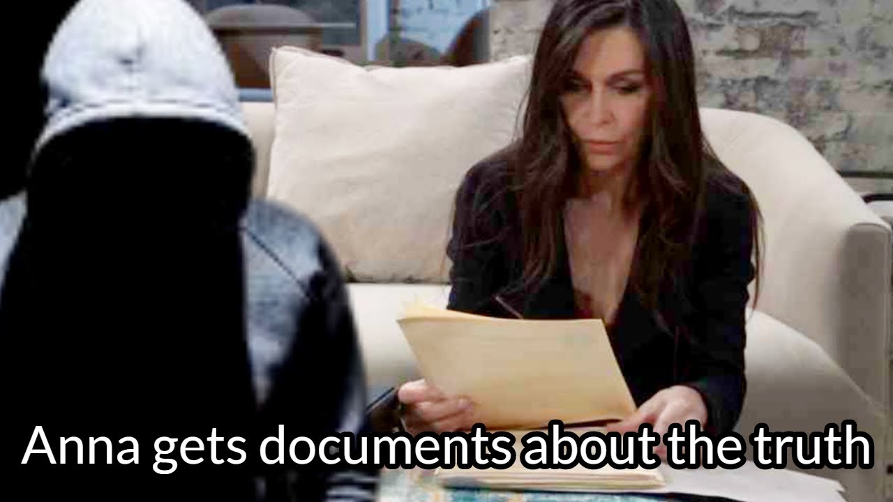 GH Shocking Spoilers Anna gets documents about the truth, shocking