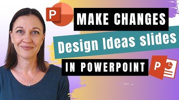 HOW TO: Make Changes to Design Ideas in PowerPoint
