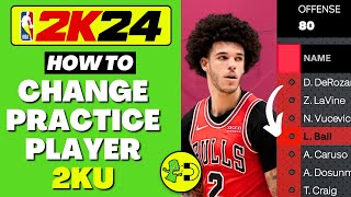 NBA 2K24 How to Change Practice Player 2KU
