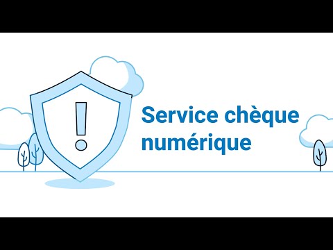 Lutter contre la fraude avec Service chèque numérique I Services bancaires en ligne pour entreprises