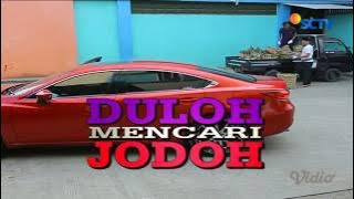 FTV Lidra Reza ( SCTV ) - Duloh Mencari Jodoh