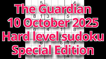 Sudoku solution – The Guardian 10 October 2025 Hard level