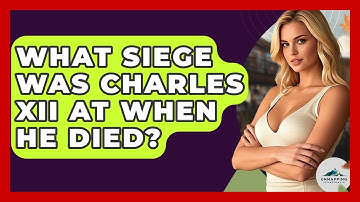 What Siege Was Charles XII At When He Died? - Unmapping Scandinavia