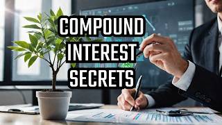 The Truth About Growing Rich: Compound Interest Unleashed