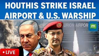 LIVE: Yemen War: Houthis Launch Missiles at Israel’s Ben Gurion Airport & Attack U.S. Warship | N18G