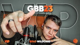 Remix - VIP | GBB2023 World League | Solo Wildcard #gbb23