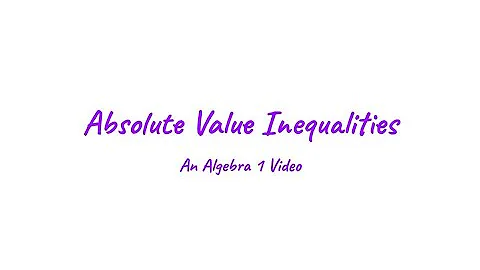 Absolute Value Inequalities