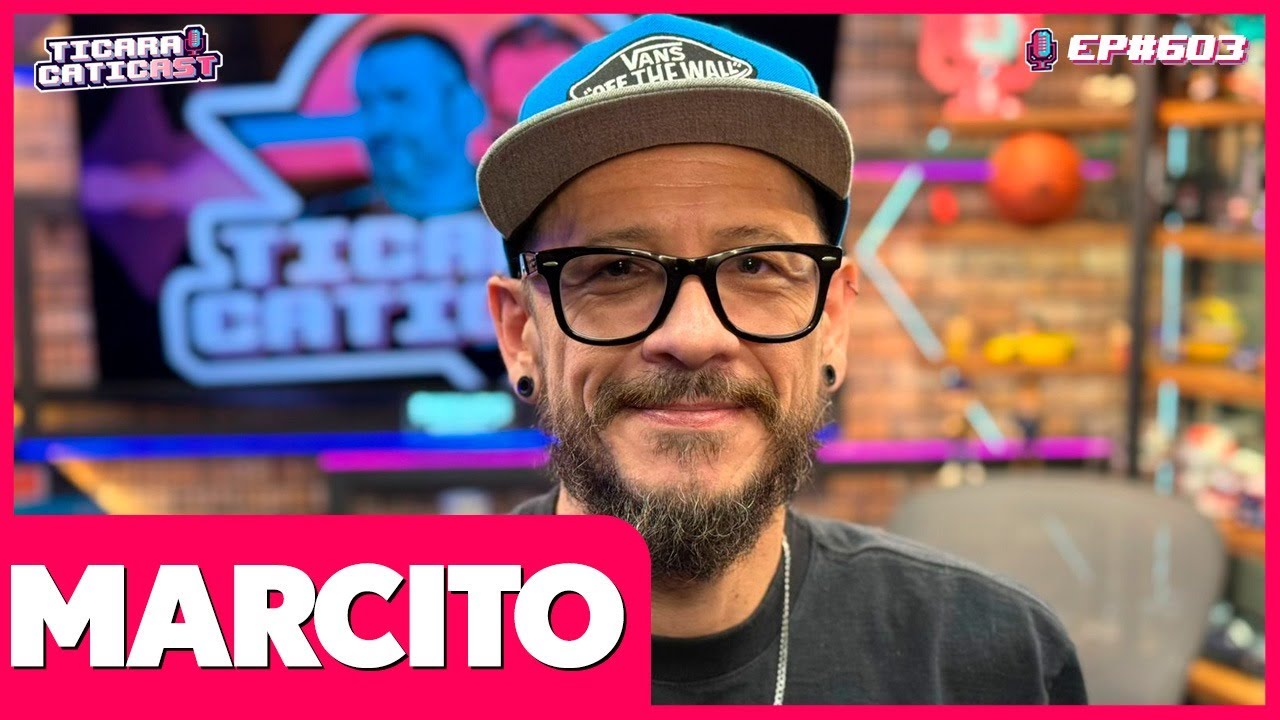 MARCITO (STAND-UP COMEDY) - TICARACATICAST | EP 603
