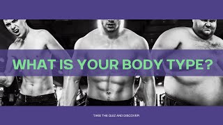 Whats Your Body Type Endomorph, Ectomorph, Or Mesomorph?