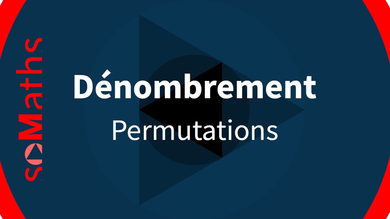 Nombre de permutations | cours et exemple