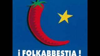 Video thumbnail of "Folkabbestia - U frikkettone"