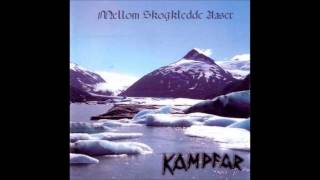 Video thumbnail of "Kampfar - Hymne (Mellom Skogkledde Aaser version)"