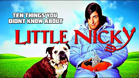 10 Things You Didn't Know About Little Nicky 