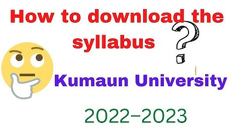How to download the syllabus based on NEP||for kumaun University ||#kumaununiversity