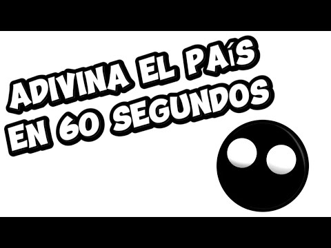 Serie de adivina el país en 60 segundos. [El countrybero edu] pt1-pt16 (aleatorio)