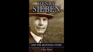 Butte-Silver Bow Public Archives' Brown Bag Lunch Series: Henry Sieben and the Montana Story