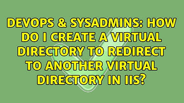 How do I create a virtual directory to redirect to another virtual directory in IIS?