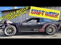 BUDGET BUILD 2022 Ep 4 - I'm taking it on Drift Week 4