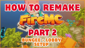 HOW TO REMAKE FIREMC LIKE SERVER | BUNGEE - LOBBY FULL SETUP | PART 2 | KANHAIYA SWAGGER | HINDI