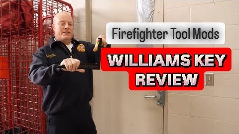 Firefighter Tool Mods Review of the Williams Key