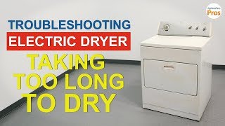 Electric Dryer NOT Drying or Taking Too Long  TOP 7 Reasons & Fixes