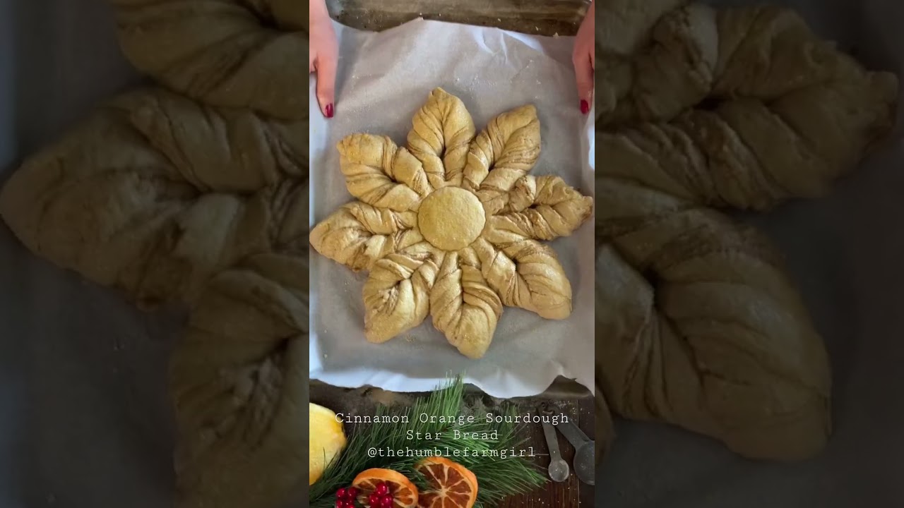 Cinnamon Orange Sourdough Star Bread