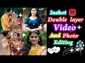 How to make double layer video And photo editing inshot app within 3 minutes basic edit Tamil