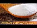 Chemical formula of alum.What is the chemical name of alum?फिटकरी का रासायनिक नाम