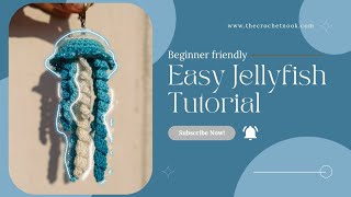 Easy Crochet Jellyfish Tutorial 🪼 | Beginner Friendly | Step by Step | super easy tutorial |