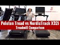 Peloton Tread vs NordicTrack X32i Incline Treadmill