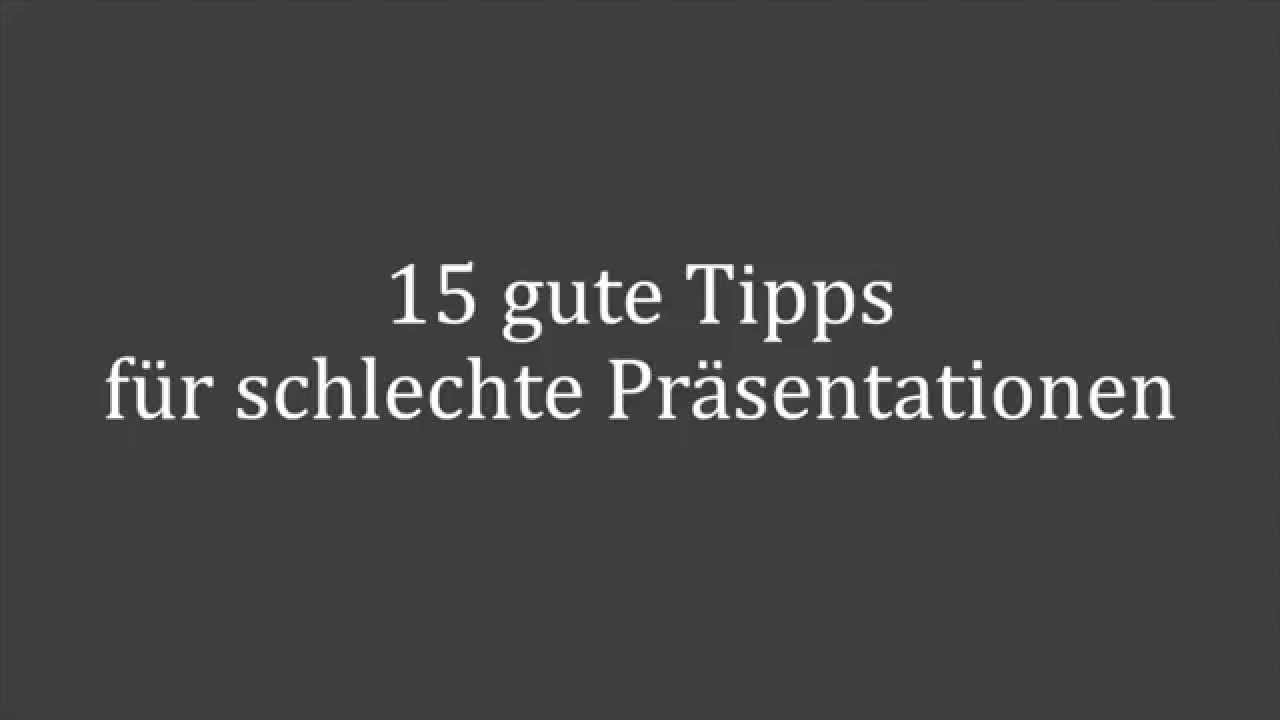 15 Gute Tipps Fur Schlechte Prasentationen Youtube