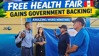 More than 100 Lives: Amazing Word Ministries Free Health Fair in Peru Leaves Government Speechless!