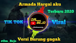 DJ Hargai aku Armada band versi burung gagak