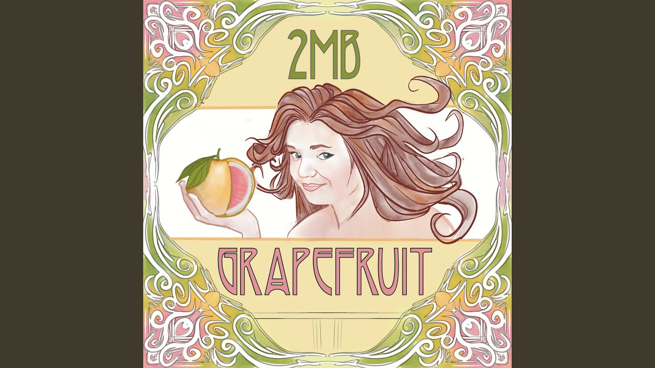 Watch Grapefruit on YouTube Watch Grapefruit on YouTube